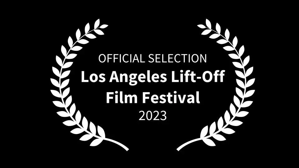 Los Angeles Lift-Off Film Festival 2023