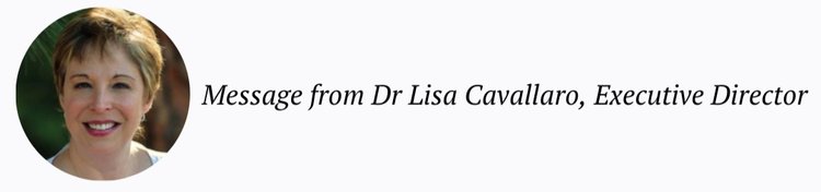 Message from Dr Lisa Cavallaro, Executive Director