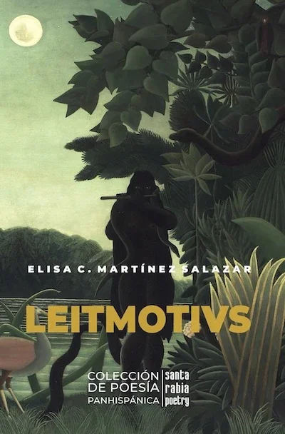 Leitmotivs · Santa Rabia Poetry · 2024
