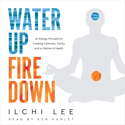 Water Up, Fire Down