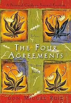 The Four Agreements