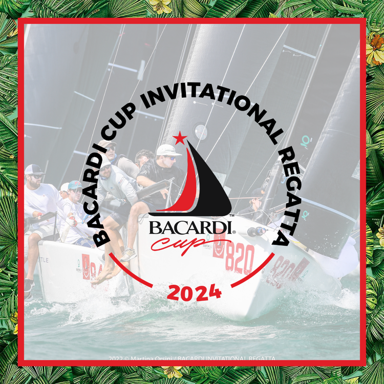 Bacardi Cup Invitational Regatta 2024