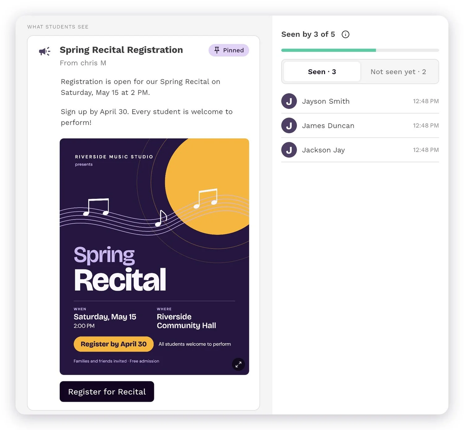 An announcement with a recital flyer as students see it, next to the list of students who have seen it