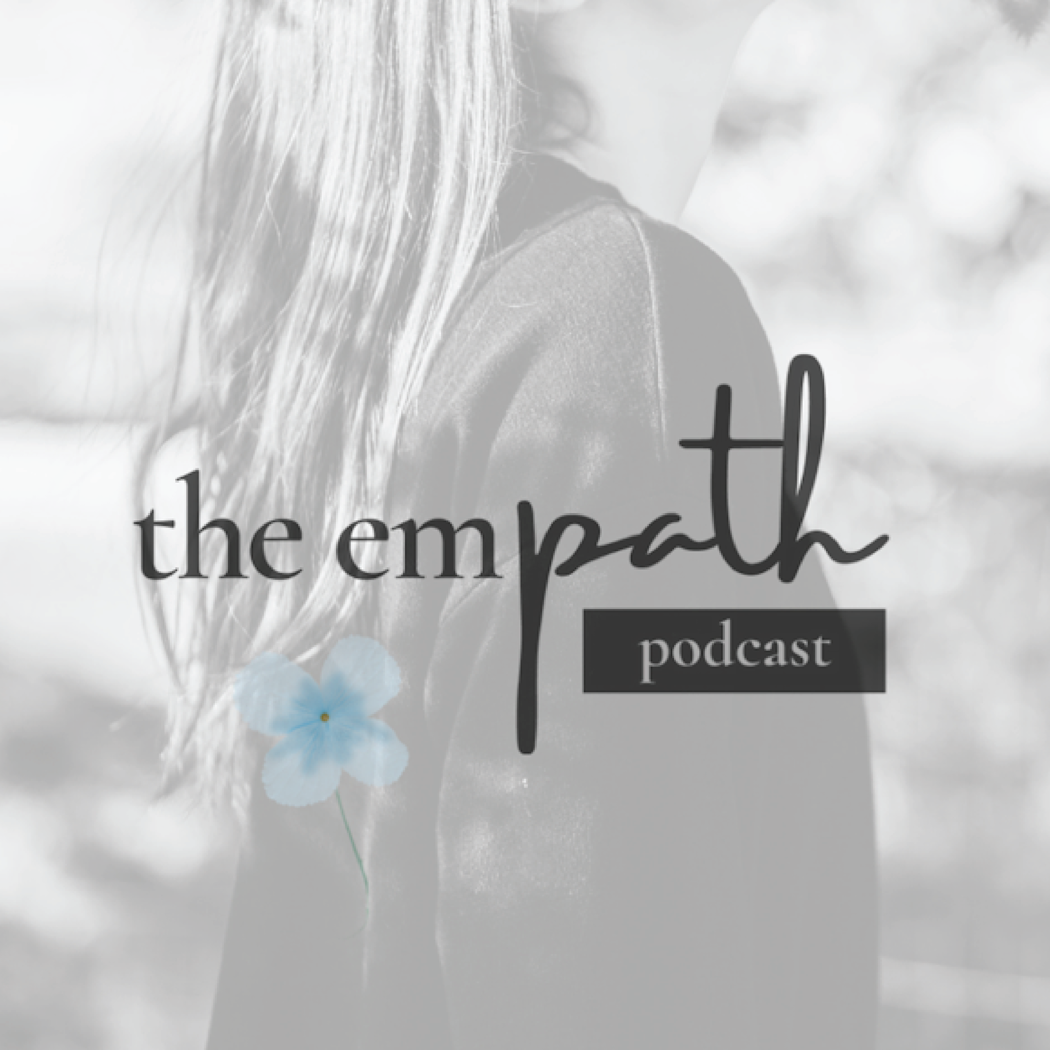 The Empath Podcast