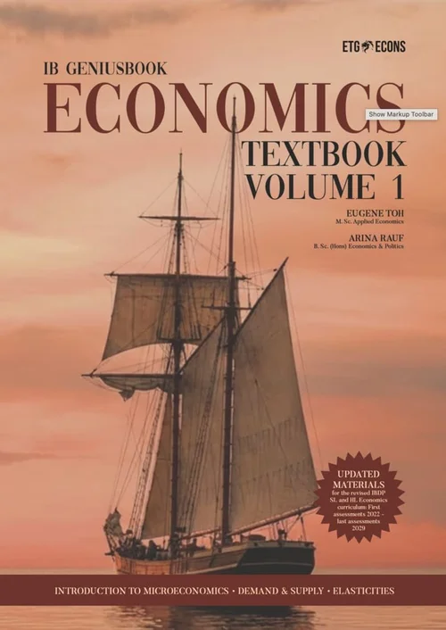 ETG IB Economics material: IB Economics Textbook Volume 1