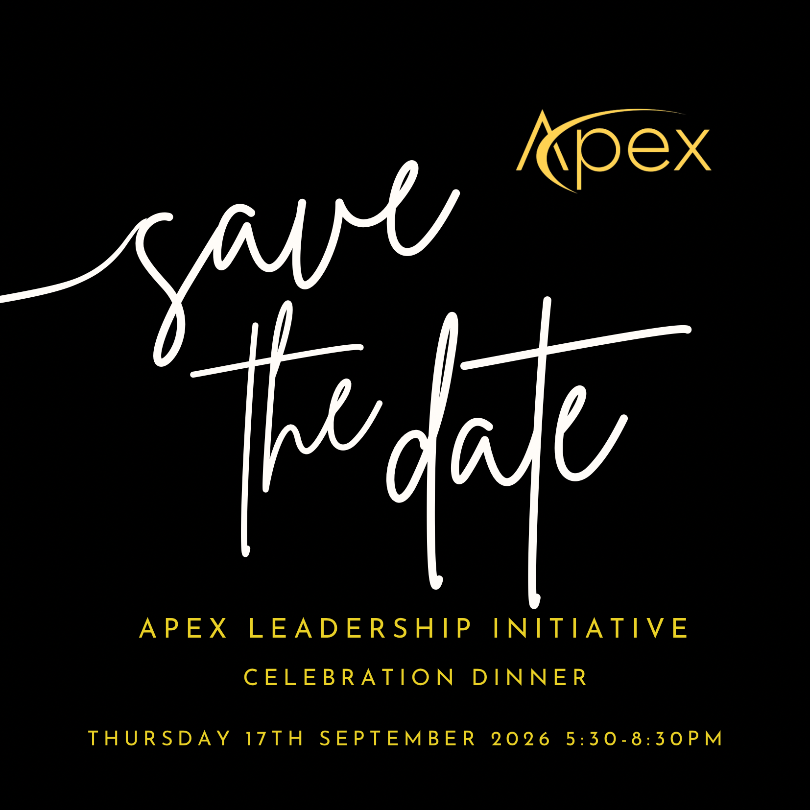 Apex Leadership Initiative Celebration Dinner, Thursday September 17, 2026, 5:30 to 8:30 PM