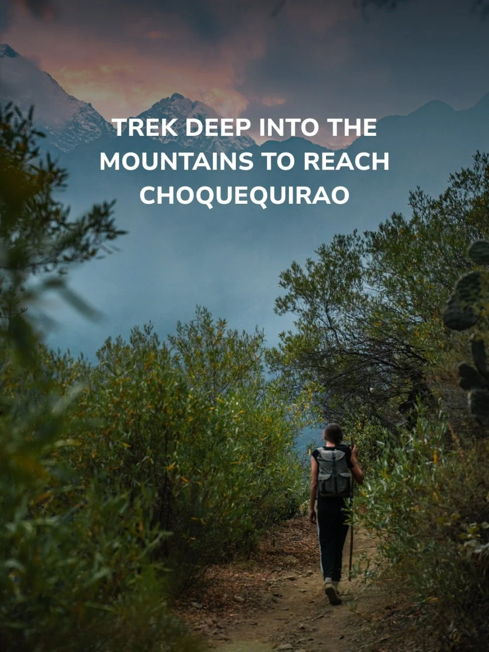 Placeholder - Trek deep into the mountains to reach Choquequirao