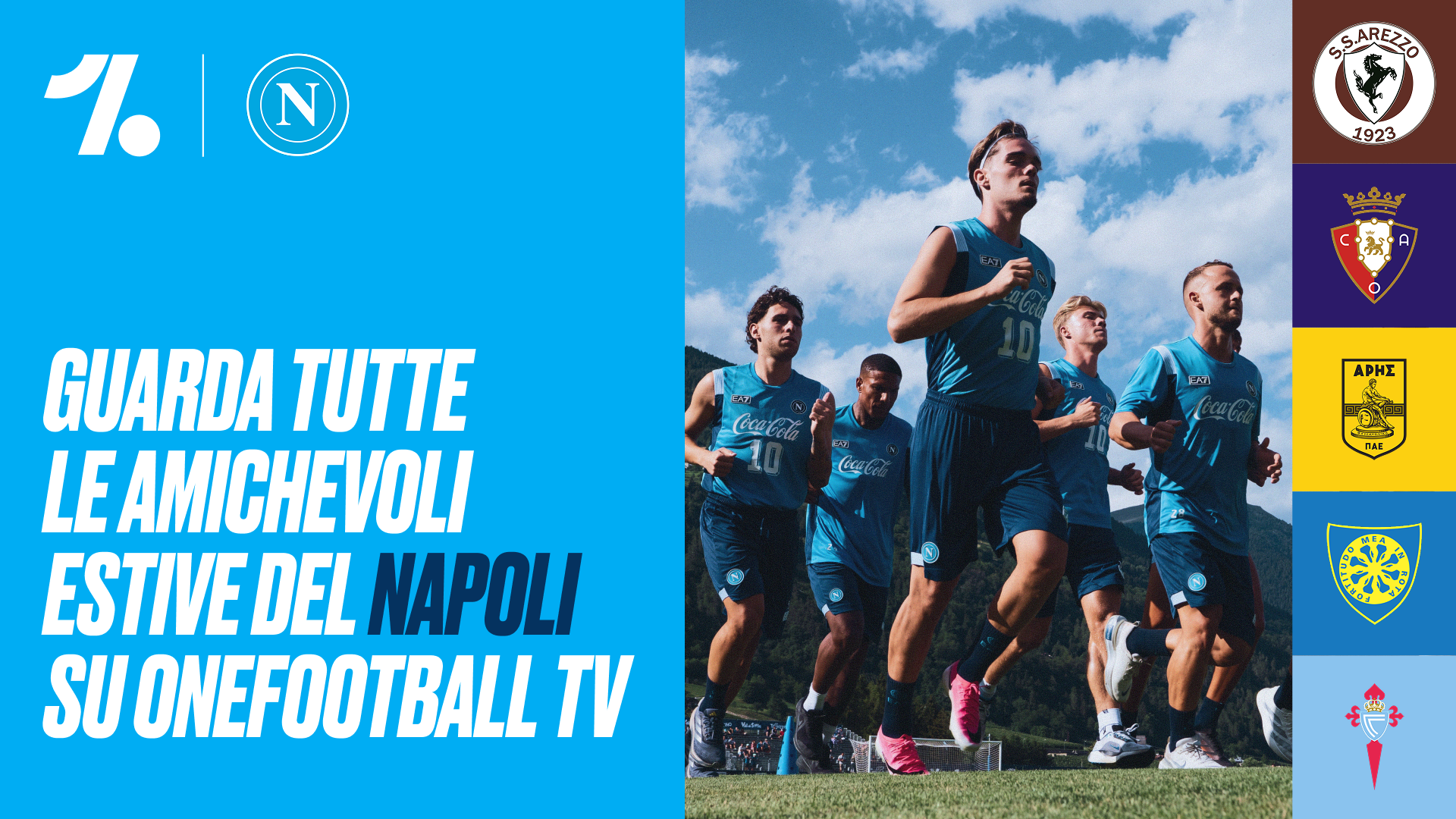 Guarda tutte le amichevoli estive del Napoli su OneFootball TV