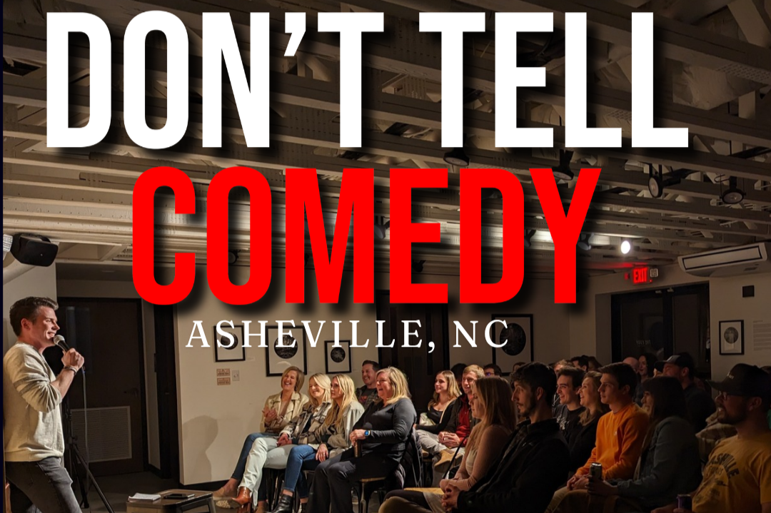 Don't Tell Comedy West Asheville at Secret Location (West Asheville)
