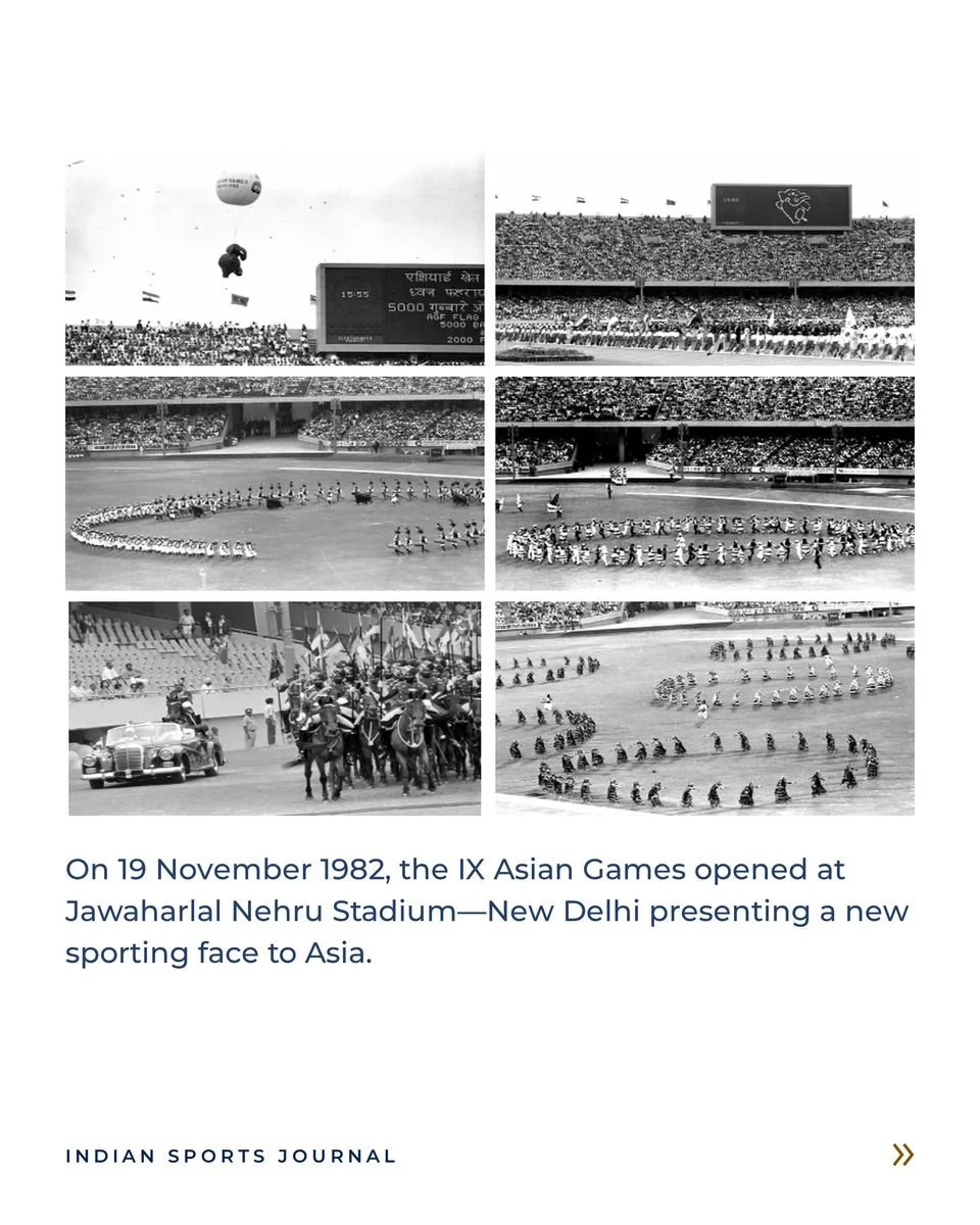 ISJ slide: six black-and-white photographs of the 1982 Asian Games opening ceremony at Jawaharlal Nehru Stadium, with balloons, a scoreboard, dancers and the President’s car
