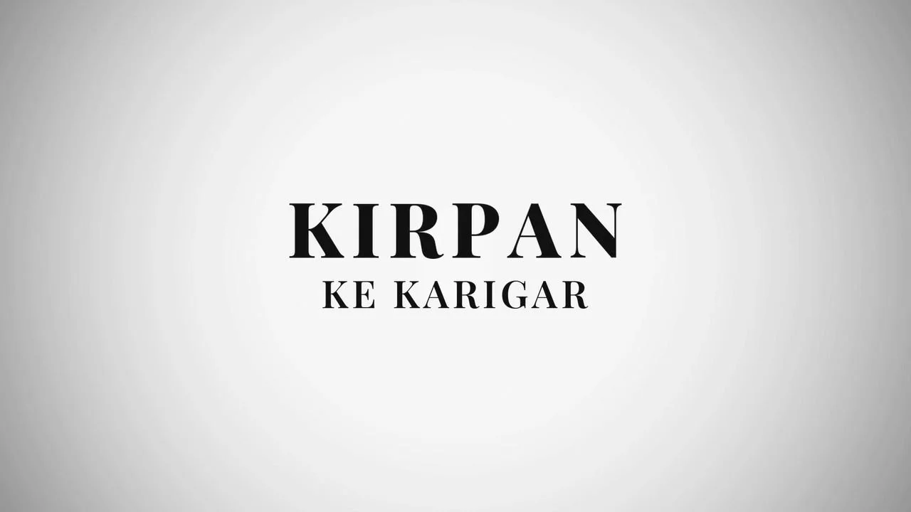 Frame 1 of 14: Opening title card, Kirpan ke Karigar