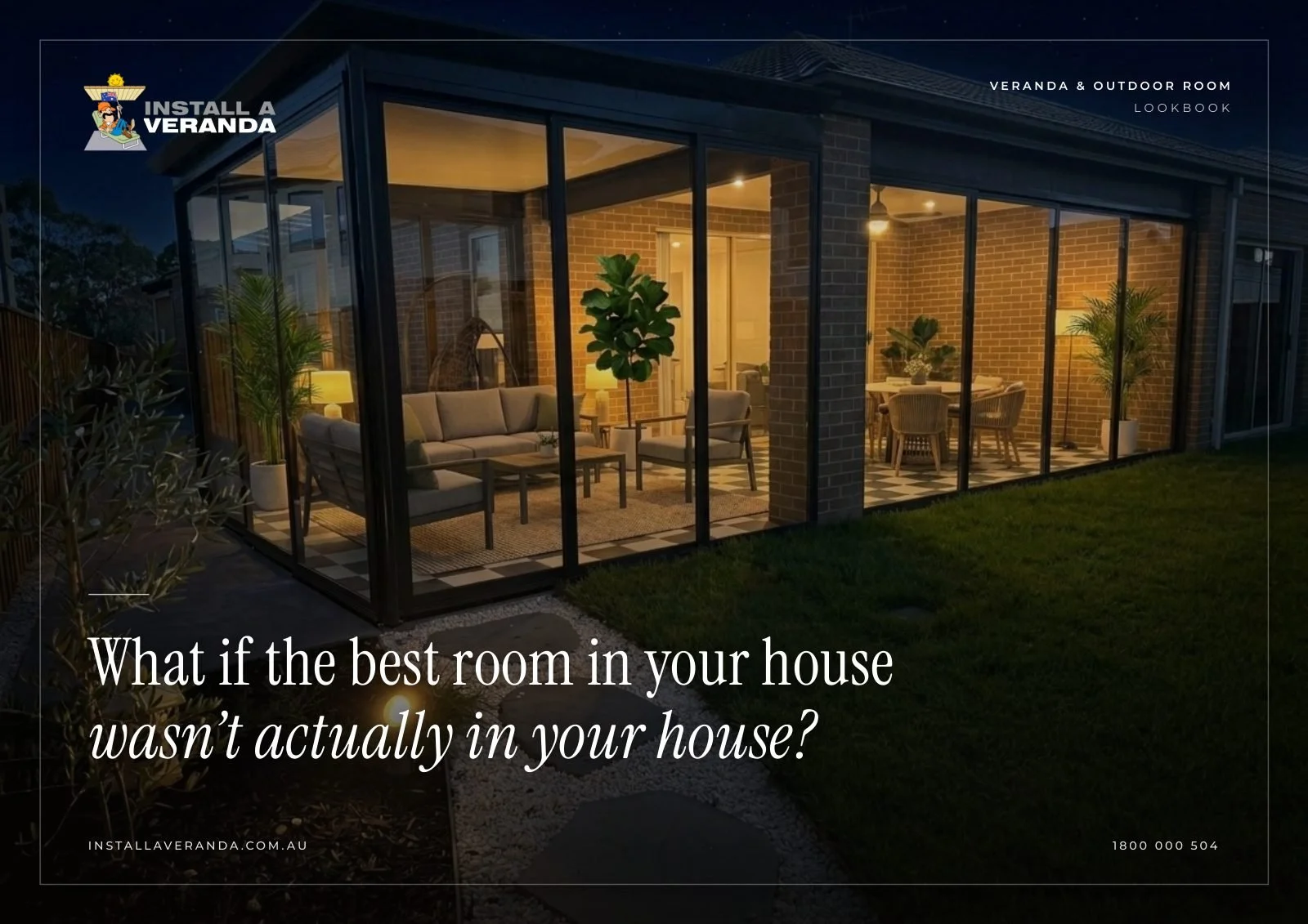 Install A Veranda lookbook cover — a glass outdoor room lit at night