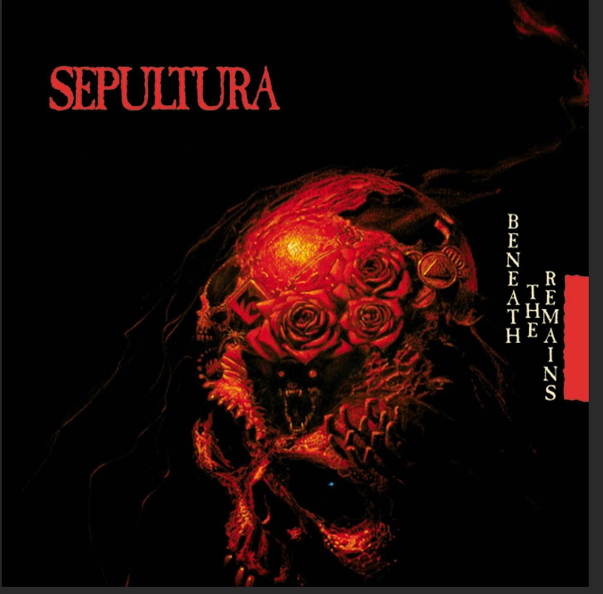 Sepultura Beneath the Remains