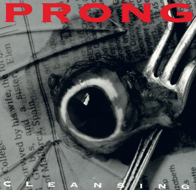 Prong — The Cleansing