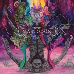 Mastodon — Marrow Deep
