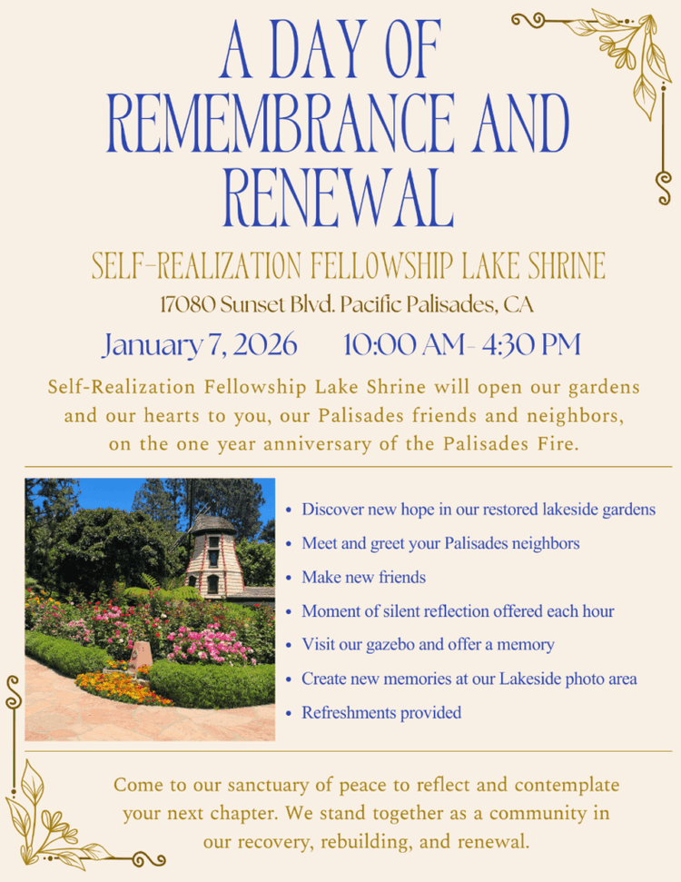 A Day of Remembrance and Renewal at the Self-Realization Fellowship Lake Shrine