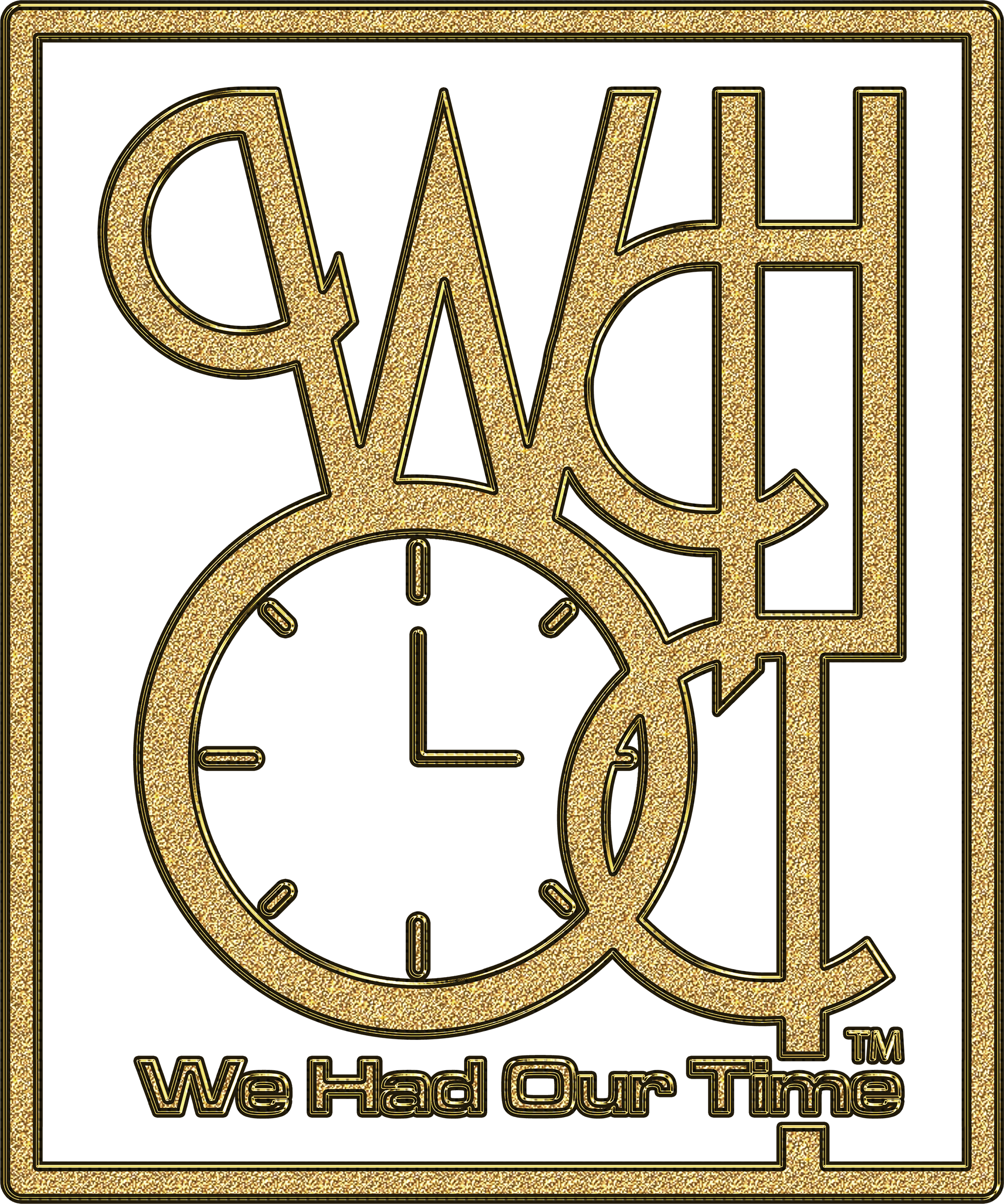 We Had Our Time