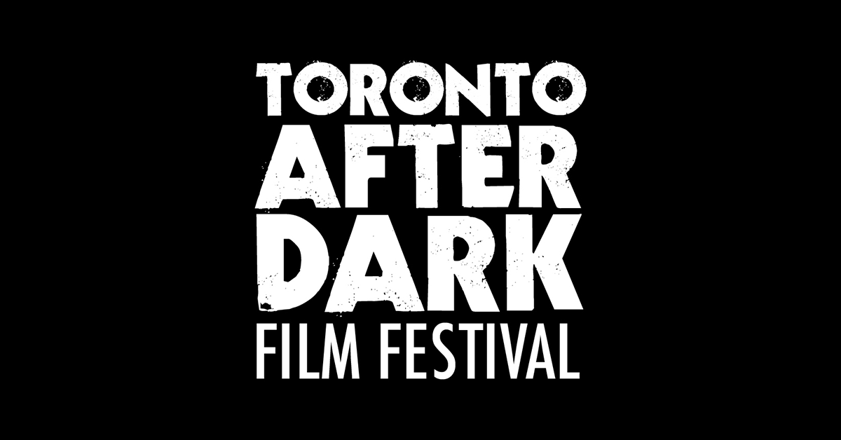 Toronto After Dark Film Festival 2026 at Scotiabank Theatre & CineCycle