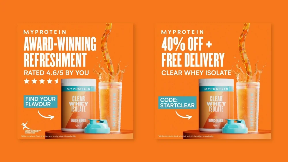 Myprotein Test 1 creative comparing brand-led Clear Whey messaging with a 40% discount.