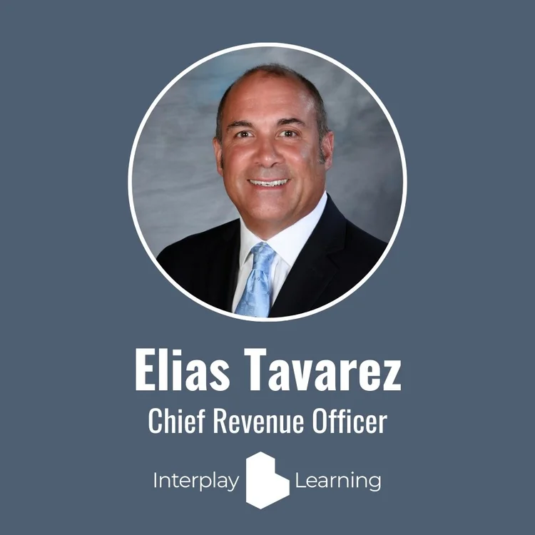 Photo of Elias Tavarez: Chief Revenue Officer at Interplay Learning