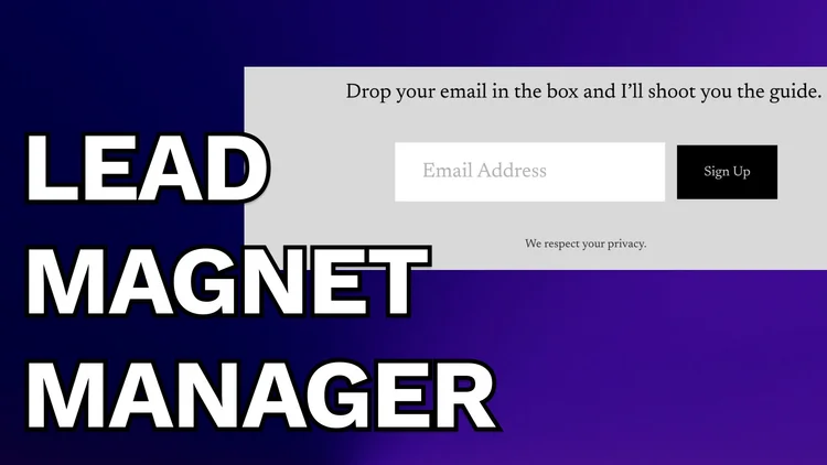 Lead Magnet Manager