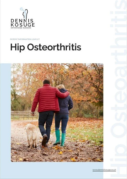 Hip Osteoarthritis patient information leaflet written by Mr Dennis Kosuge
