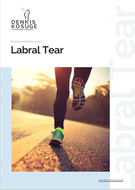 Labral Tear patient information leaflet written by Mr Dennis Kosuge