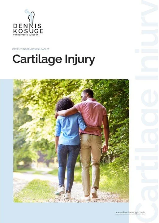 Cartilage Injury patient information leaflet written by Mr Dennis Kosuge