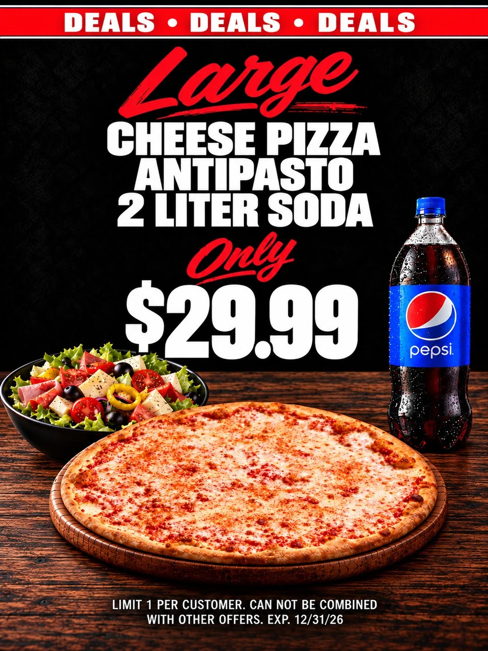 Large cheese pizza, antipasto and 2 liter soda, $29.99