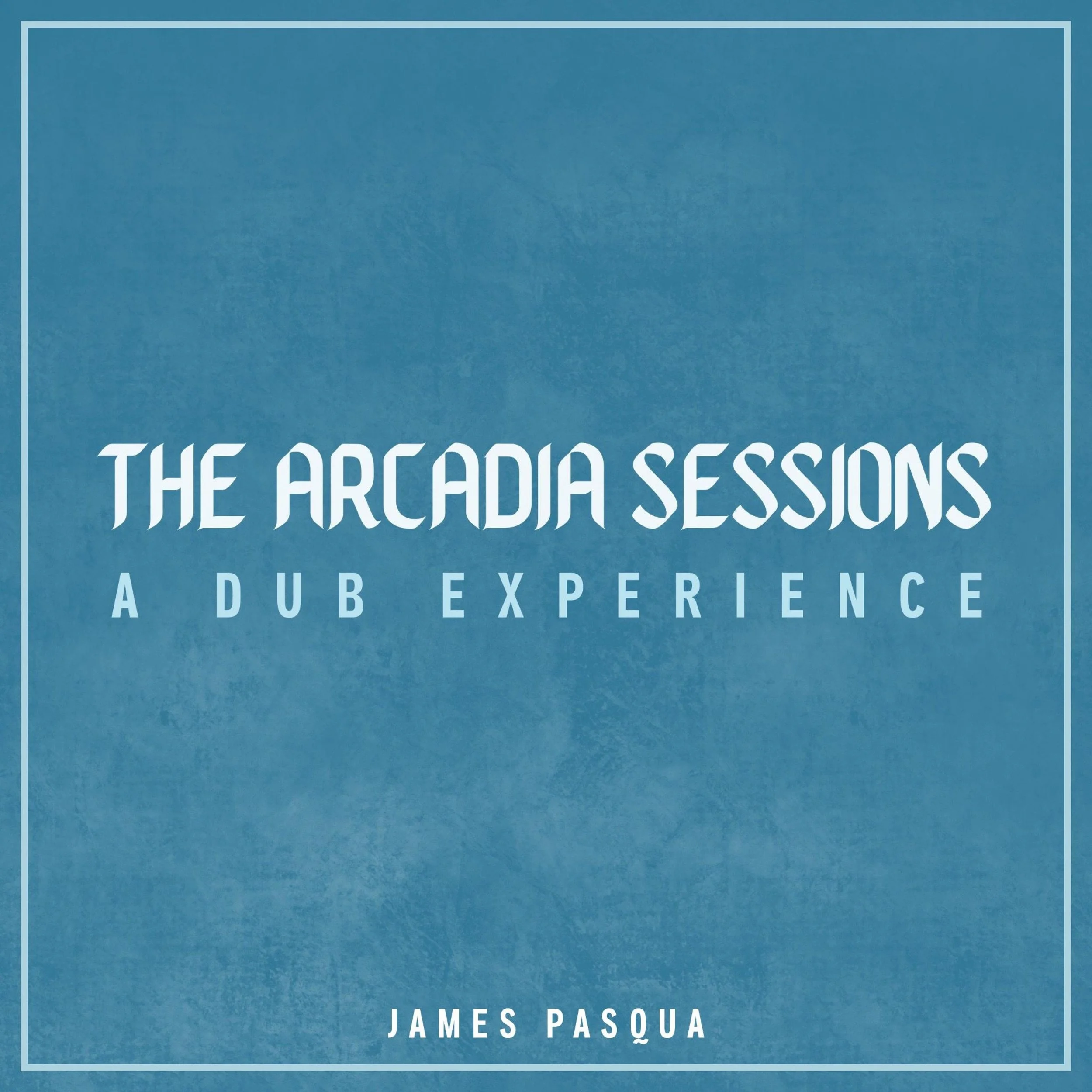 The Arcadia Sessions