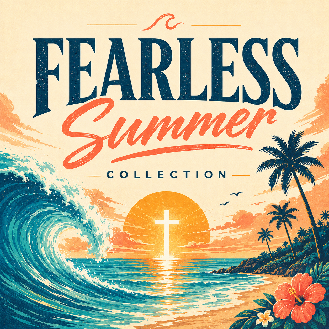 Fearless Summer Collection