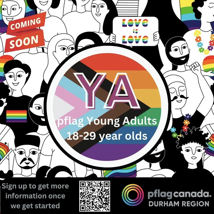 PFLAG Durham Region Young Adults group information poster. Text: Coming Soon. Sign up to get more information once we get started.