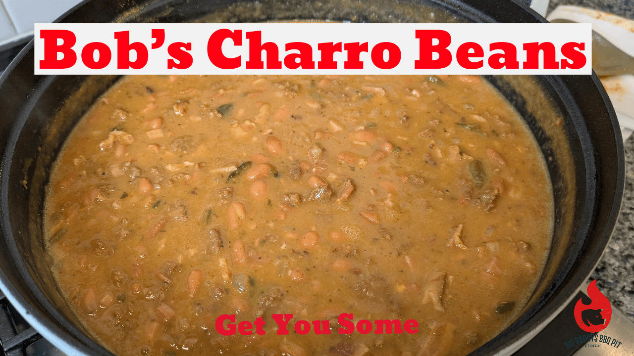 Bob's Charro Beans from Big Daddy's BBQ Pit