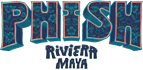 Phish Riviera Maya