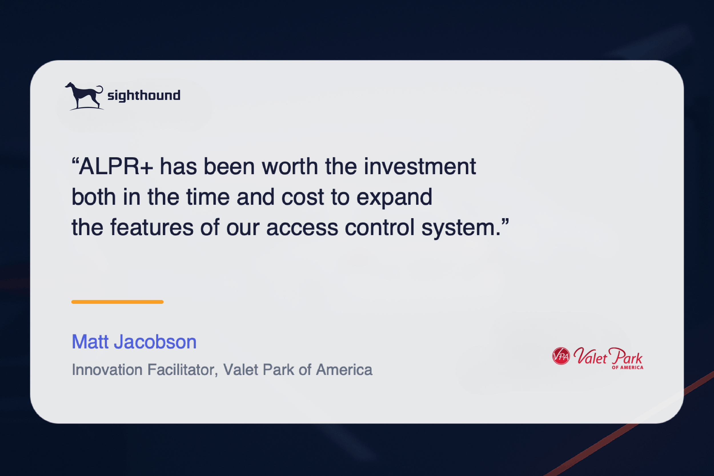 Quote card from Matt Jacobson about the value of Sighthound ALPR+.