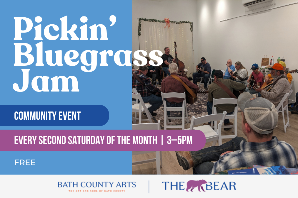Pickin&rsquo; at The BEAR, an open music jam during the BEAR Country Store, 3 to 5 PM.