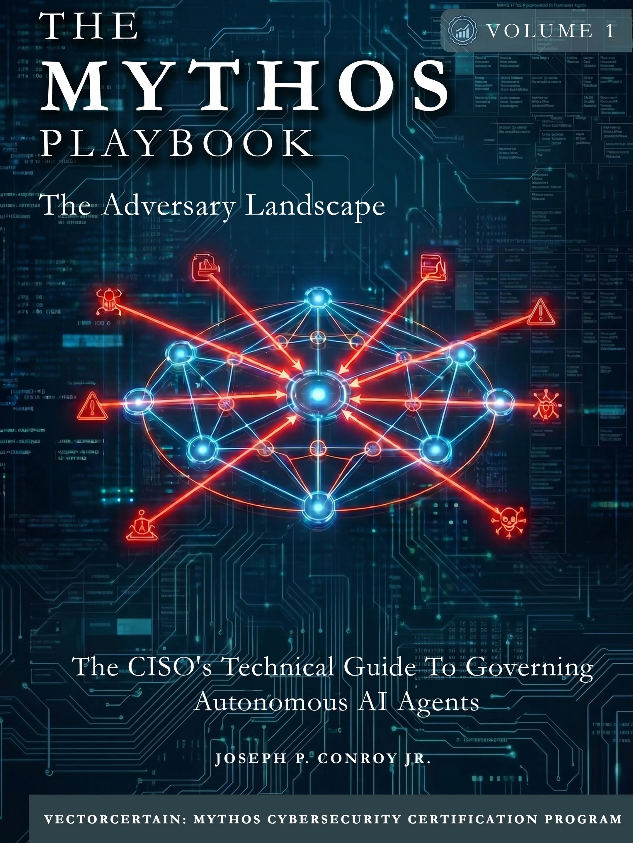 The MYTHOS Playbook Volume I: The Adversary Landscape by Joseph P. Conroy — book cover