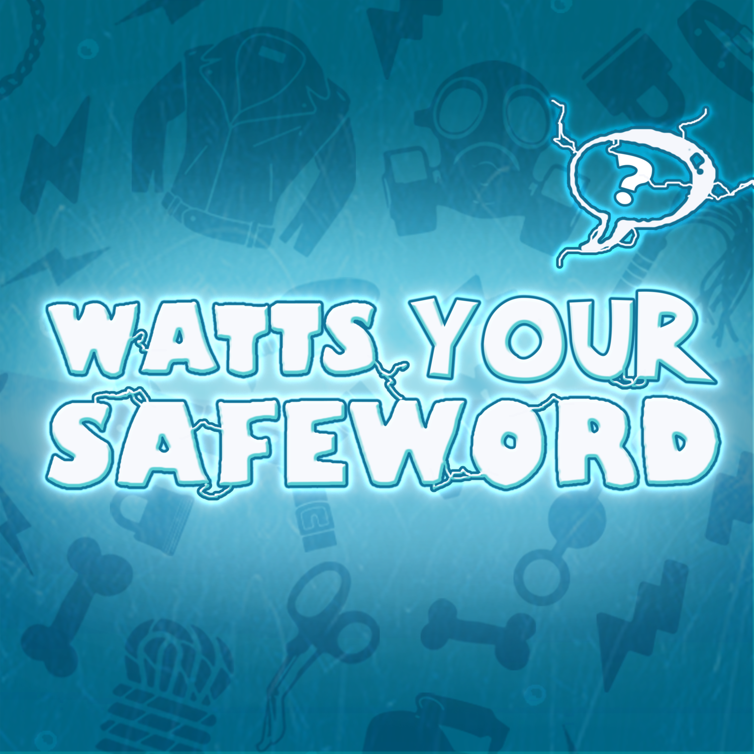 pleasure dom - Watts Your Safeword Podcast - Watts the Safeword.