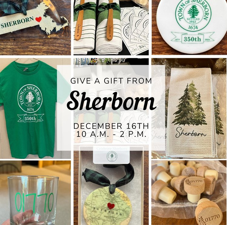 Give a Gift from Sherborn December 16th 10 a.m. - 2 p.m.