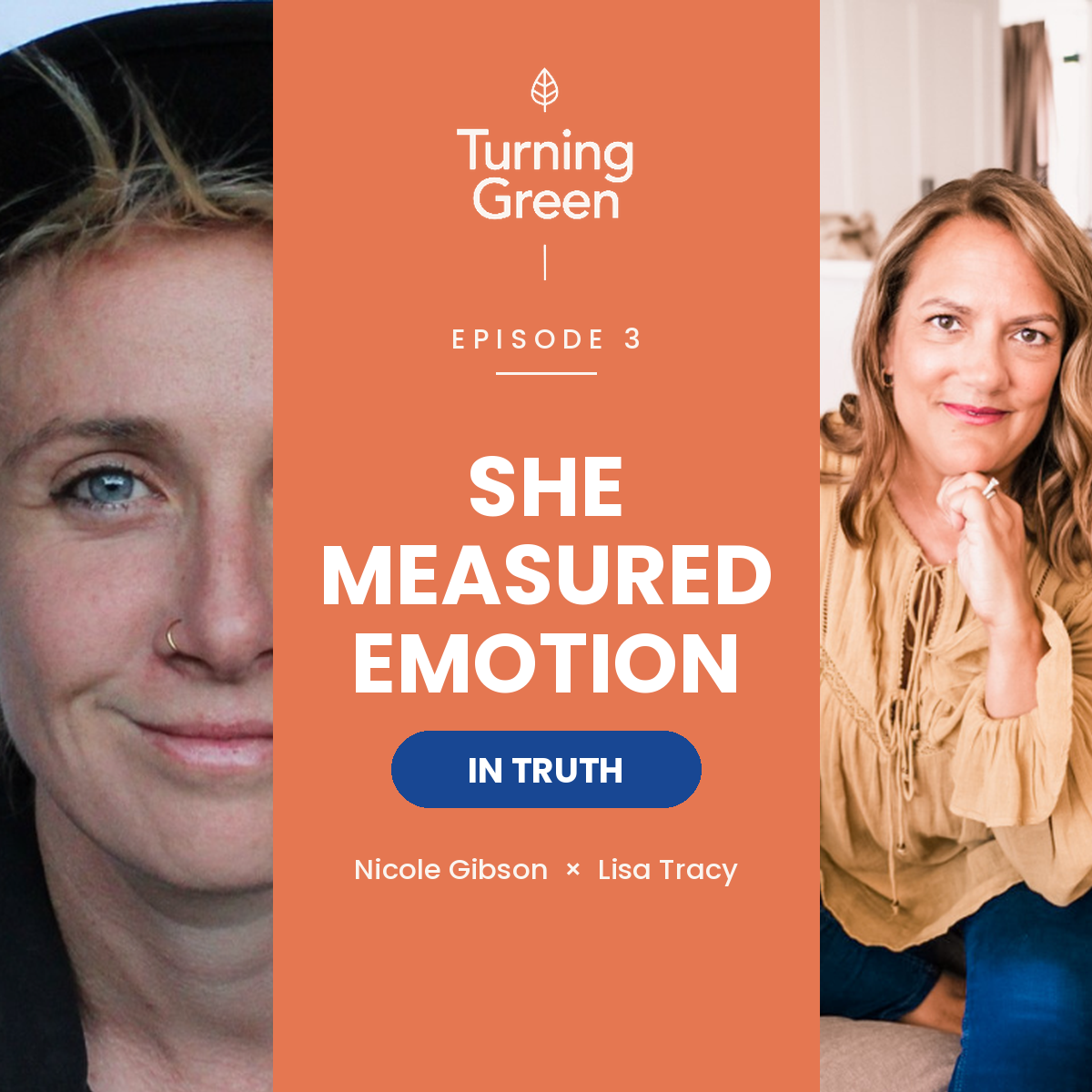 She Measured Emotion: Nicole Gibson of In Truth on building before the world was ready