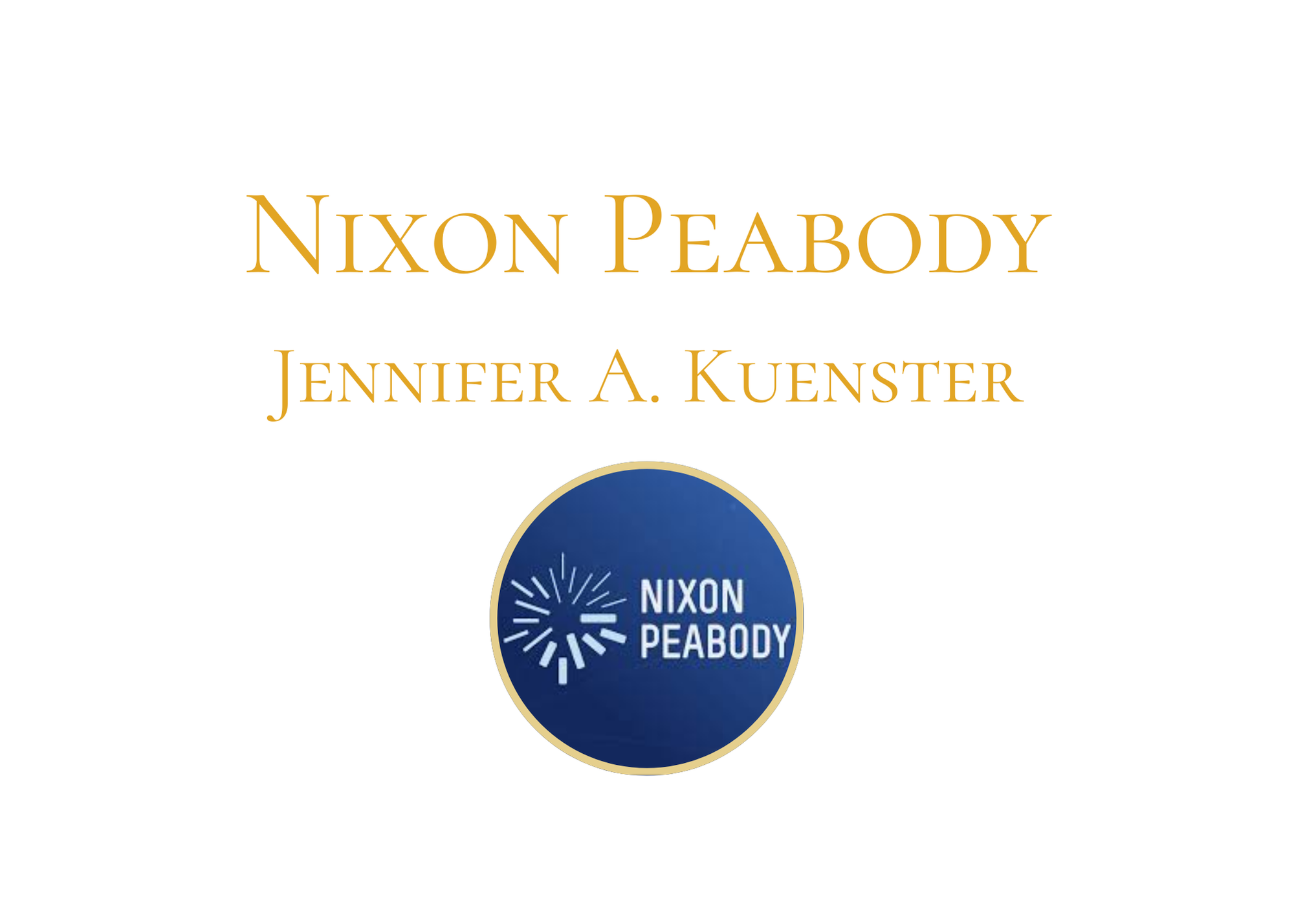 Nixon Peabody and Jennifer A. Kuenster