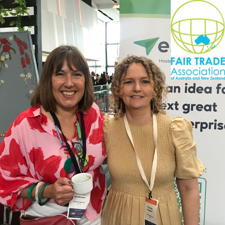 Susanna Bevilacqua Founder/Director Moral Fairground and Nimmity Zappert Chair of Executive Committee Fair Trade Association of Australia and New Zealand.