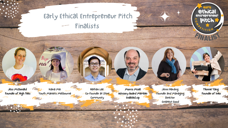 Early Ethical Entrepreneur Pitch Finalists 