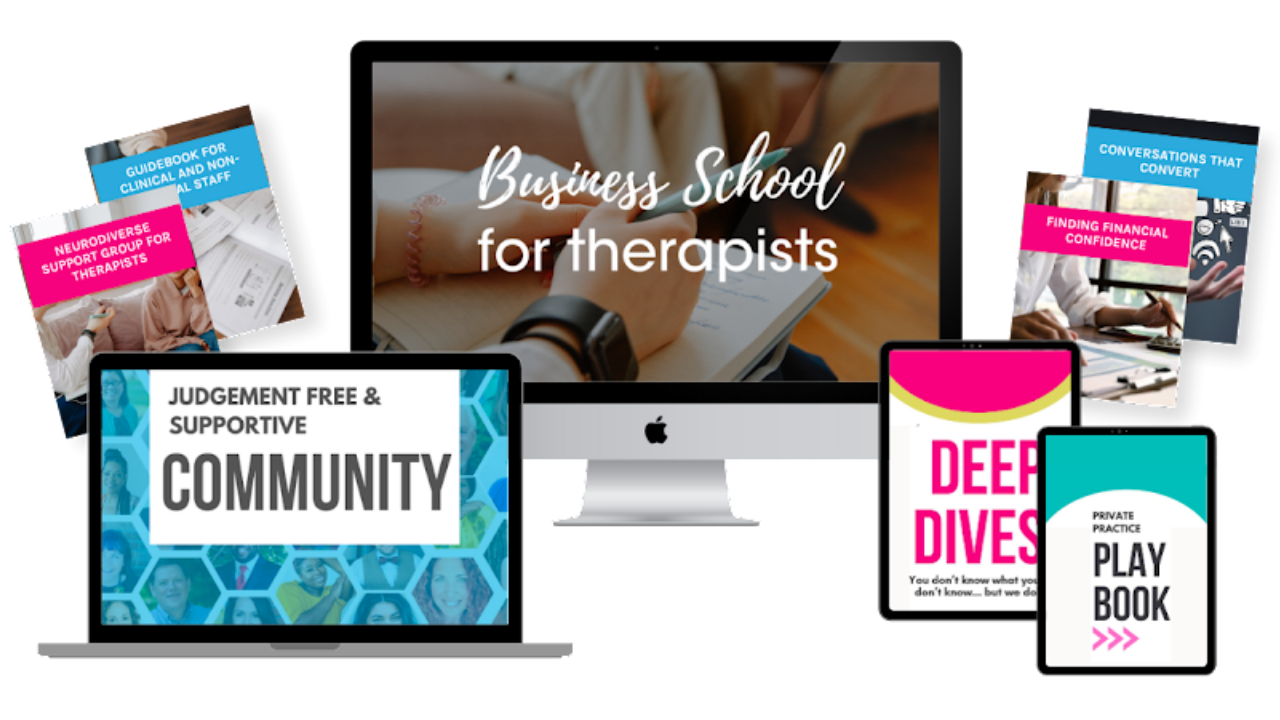 Business School for Therapists: curriculum, community, deep dives, and the Private Practice Playbook