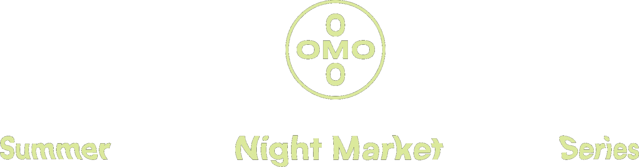 OMO &mdash; Summer Night Market Series