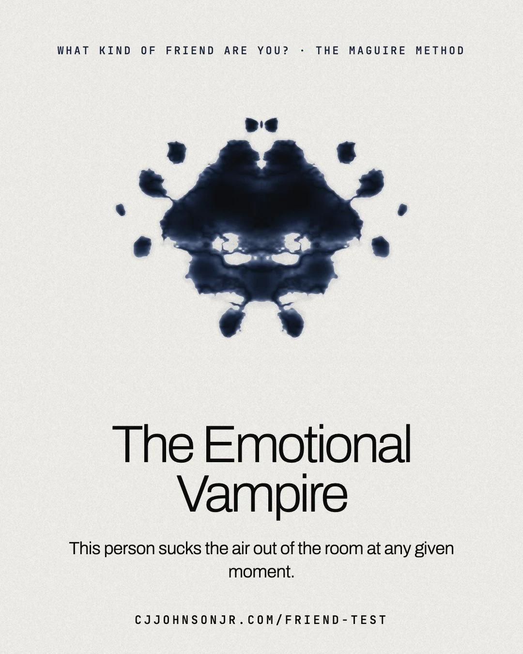 Friend Test card: The Emotional Vampire