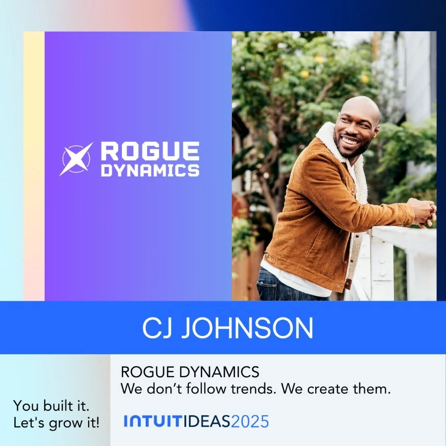 CJ Johnson and Rogue Dynamics, Intuit Ideas 2025–2026 program recipient