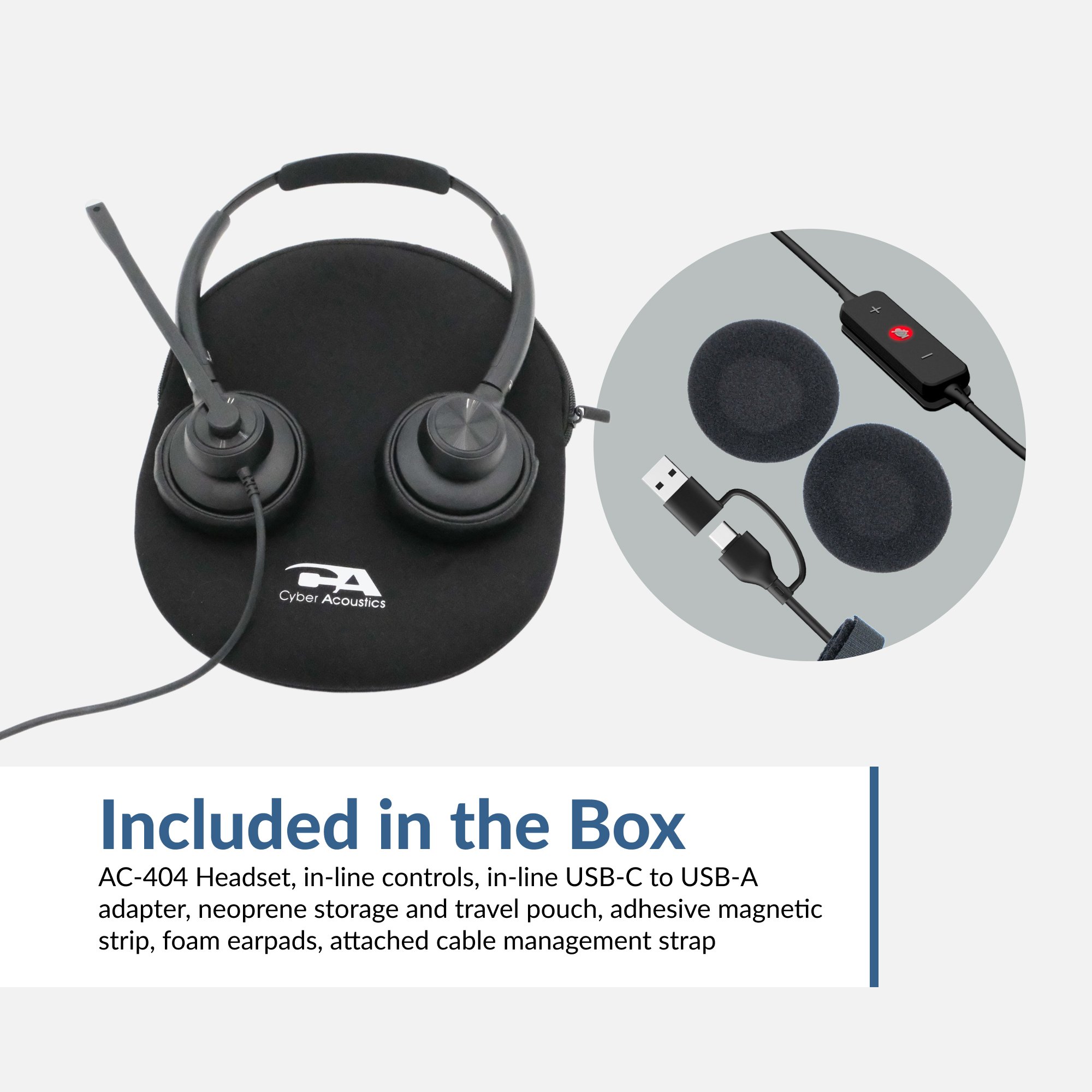 Cyber Acoustics AC-404 headset and included accessories featuring neoprene storage pouch, in-line USB-C to USB-A adapter, foam earpads, and cable management strap