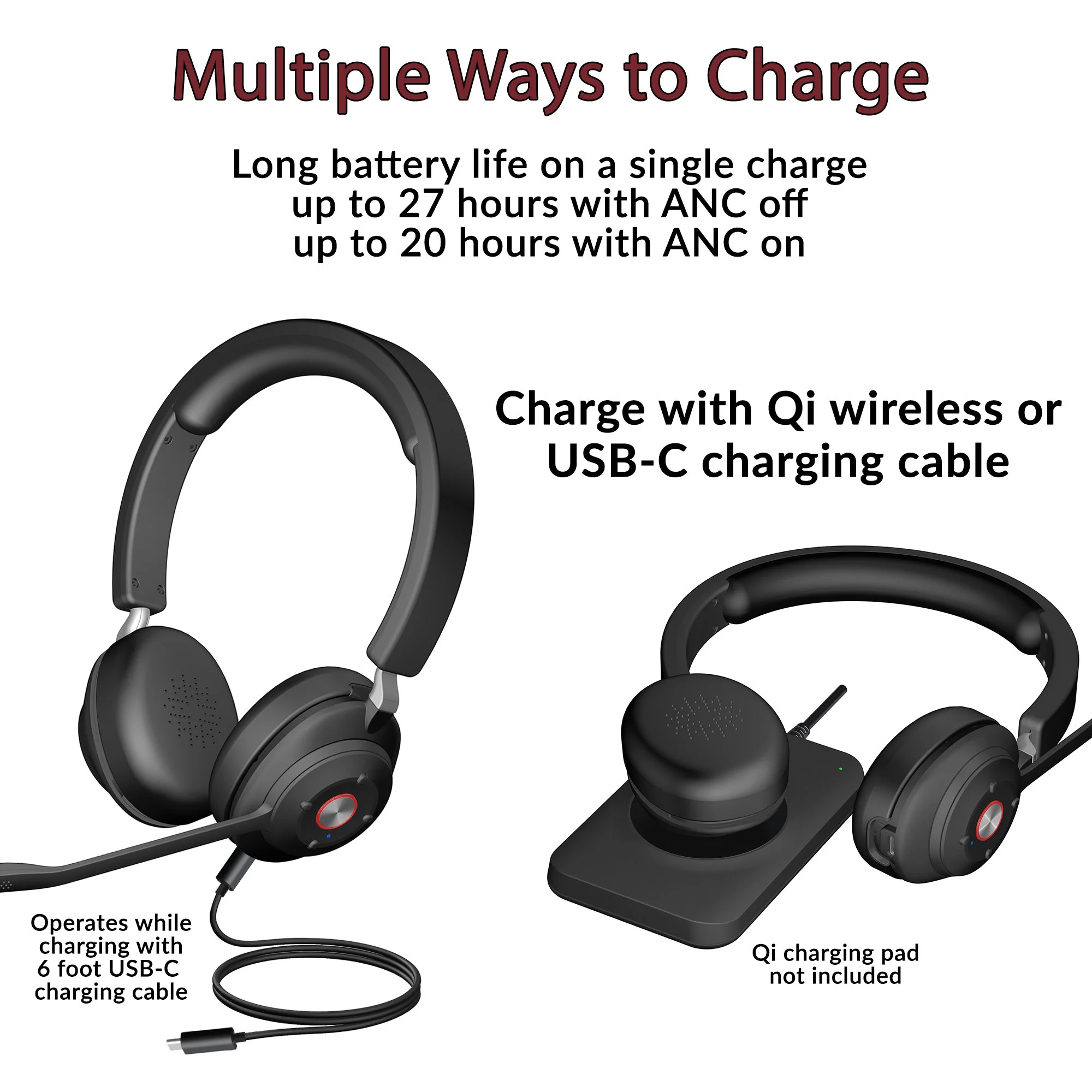 Professional wireless office headset with long battery life up to 27 hours ANC off or 20 hours ANC on and Qi or USB-C charging