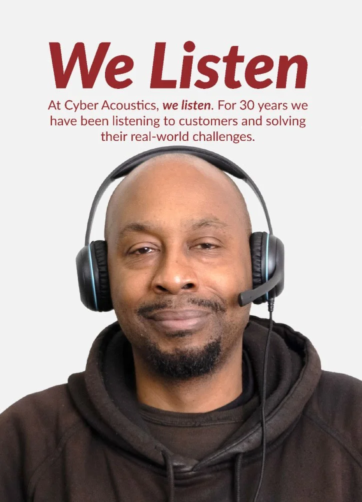 Cyber Acoustics We Listen customer testimonial